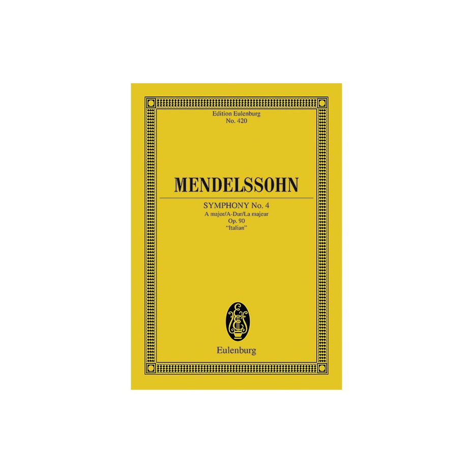 ETP420 - Mendelssohn Symphony No. 4 A major op. 90. Italian Study Score Default title