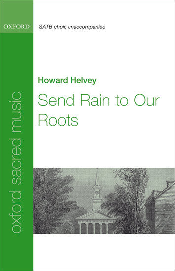 OUP-9744602 - Helvey Send rain to our roots: Vocal score Default title