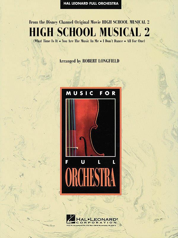 HL04490741 - High School Musical 2: HL Full Orchestra Default title