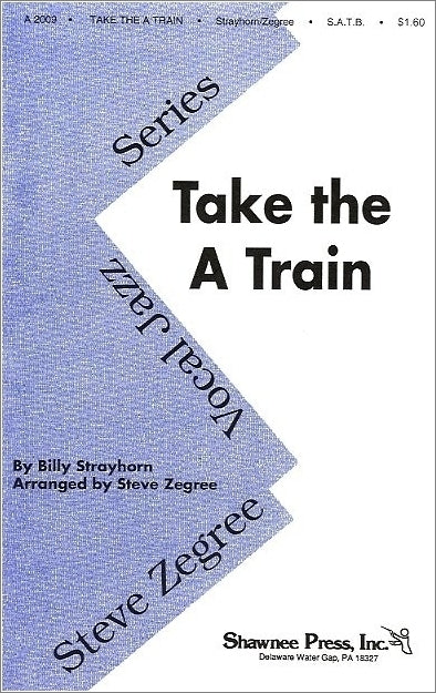 SP20554 - Billy Strayhorn: Take the 'A' Train (SATB) Default title