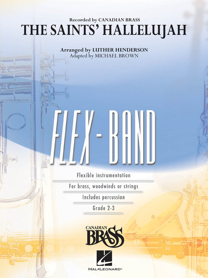 HL04004344 - The Saints' Hallelujah (Canadian Brass version): Flex Band Default title