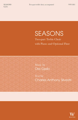 WW1881 - Gjeilo Seasons: 2 part treble choir, accompanied Default title